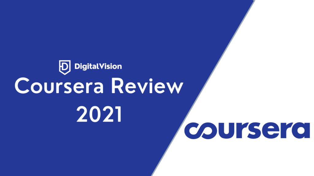 Coursera Review 2021
